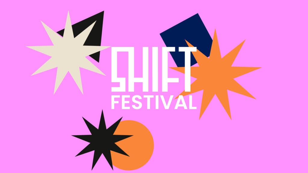shift festival